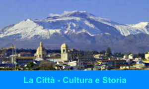 La città - storia e cultura